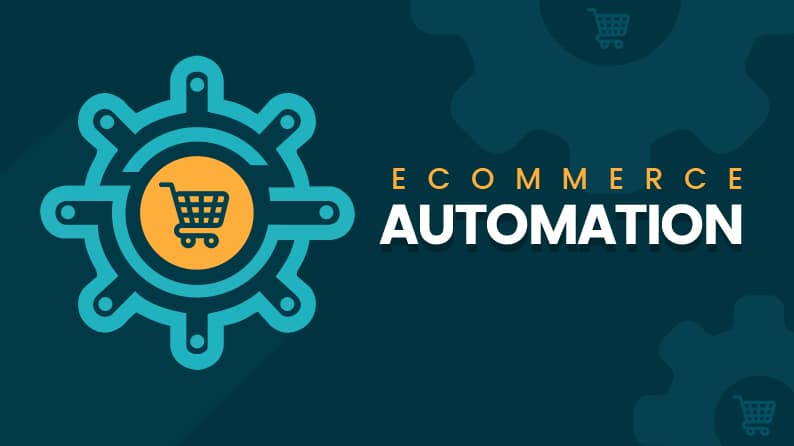 eCommerce Automation