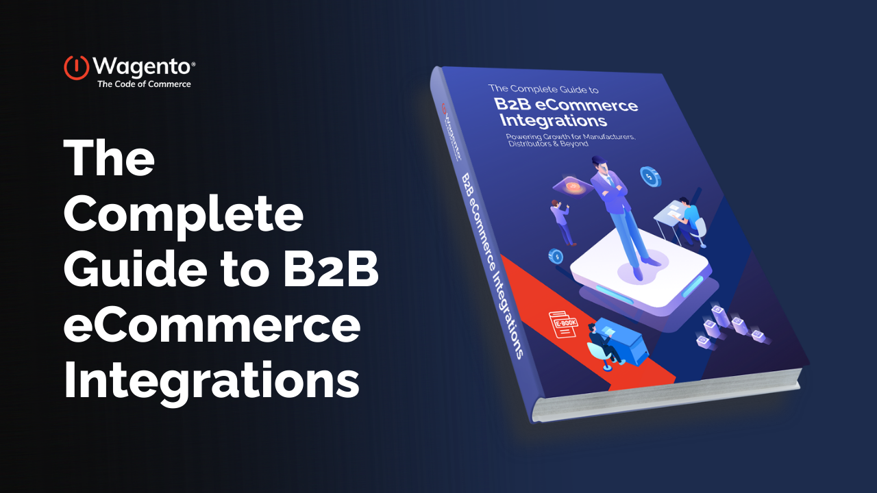 the complete guide to b2b ecommerce integrations